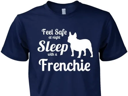 Feel Safe Sleep with a Frenchie!