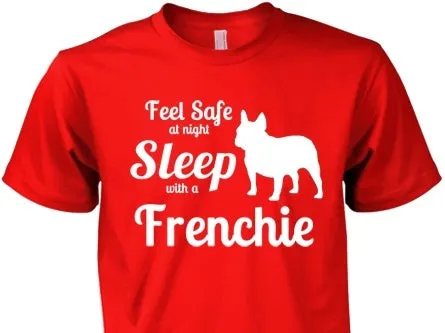 Feel Safe Sleep with a Frenchie!