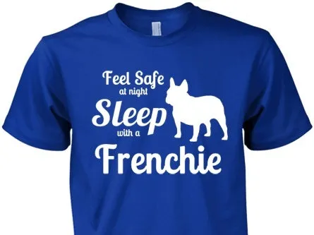 Feel Safe Sleep with a Frenchie!