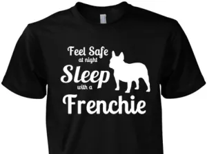 Feel Safe Sleep with a Frenchie!