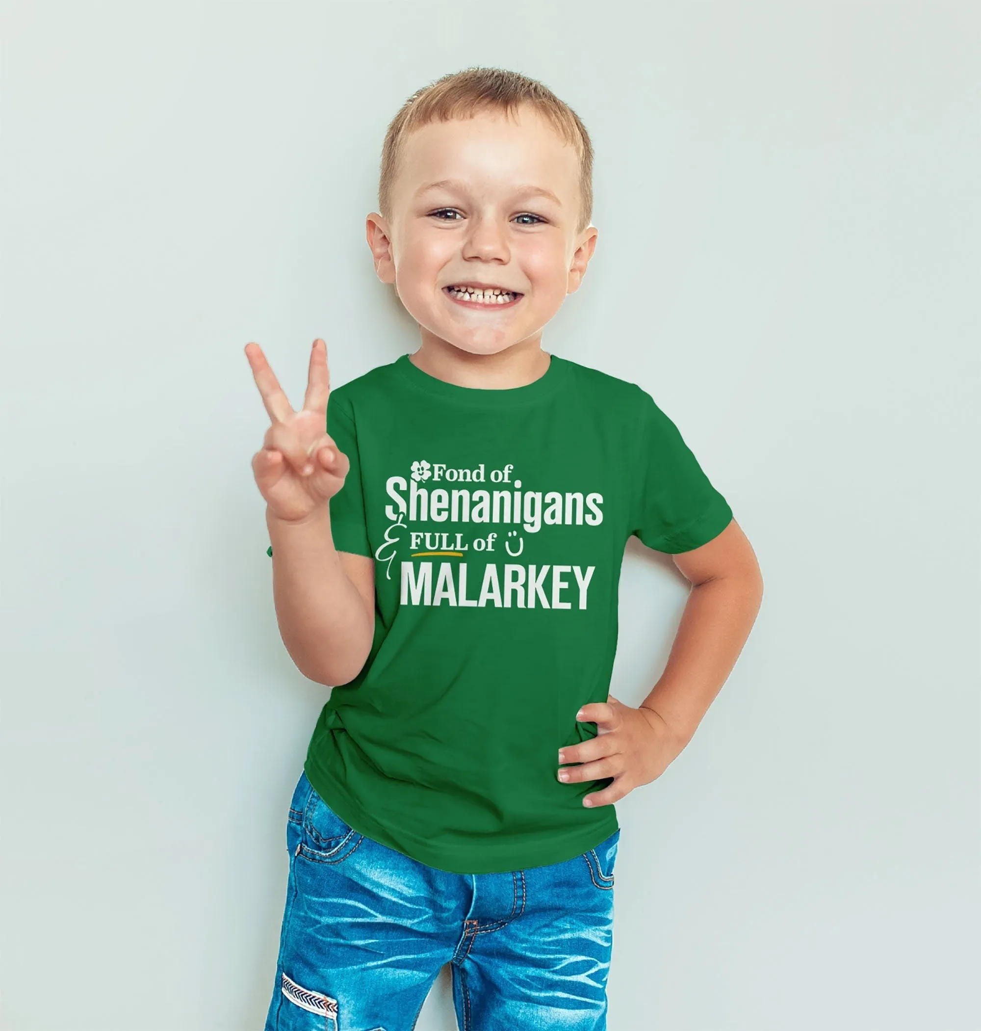 Fond of Shenanigans, Full of Malarkey Kids Shirt