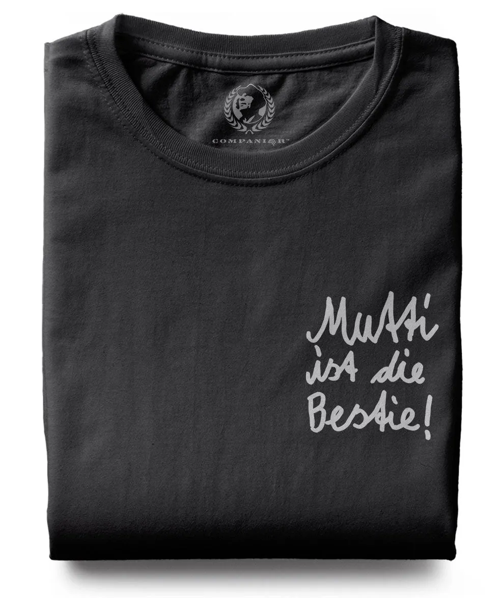 Mutti ist die Best(i)e ― T-Shirt - Schwarz