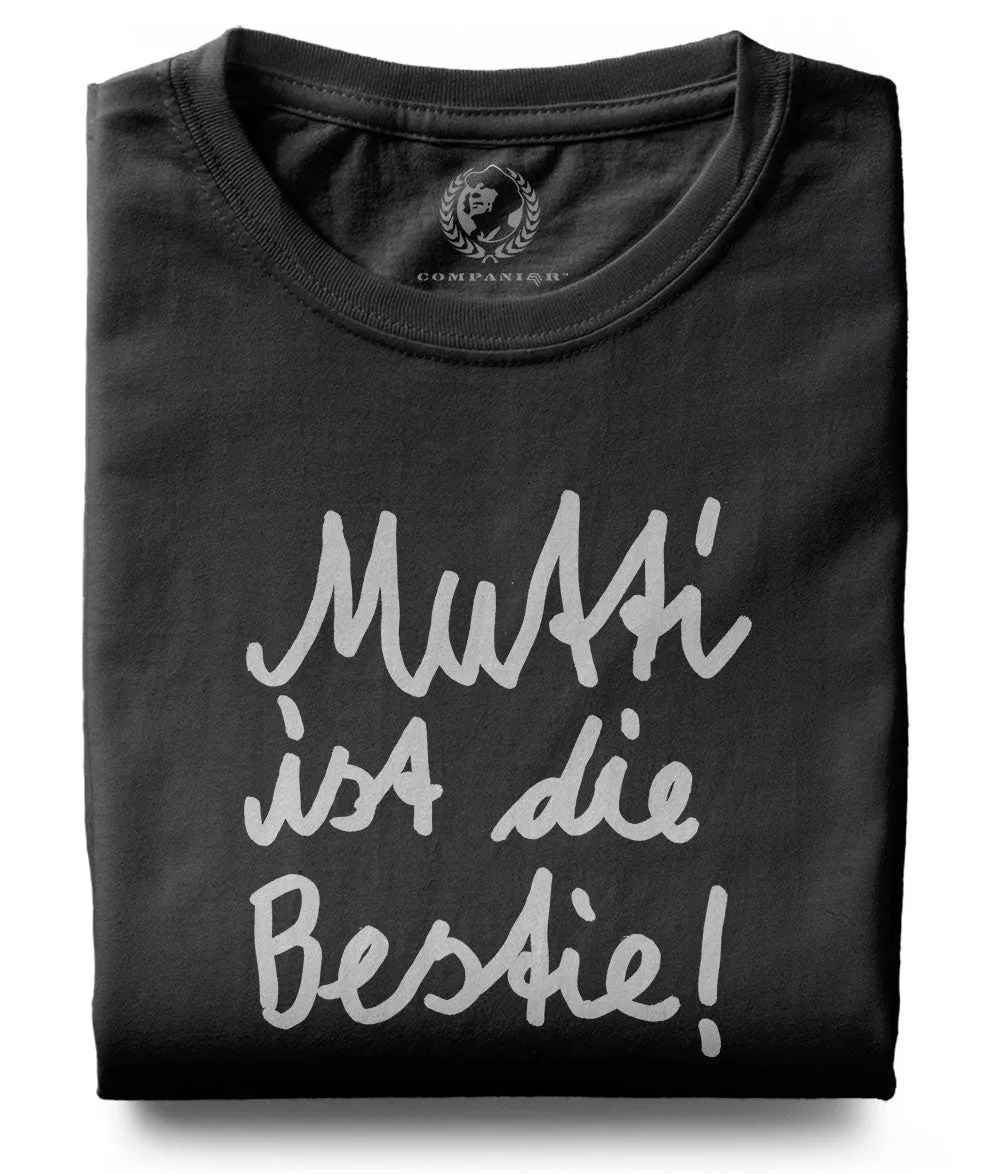 Mutti ist die Best(i)e ― T-Shirt - Schwarz