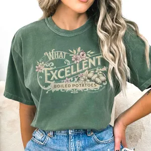 What Excellent Boiled Potatoes Sense and Sensibility - Jane Austen Shirt